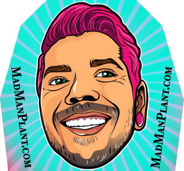 "MadManPlant.com"